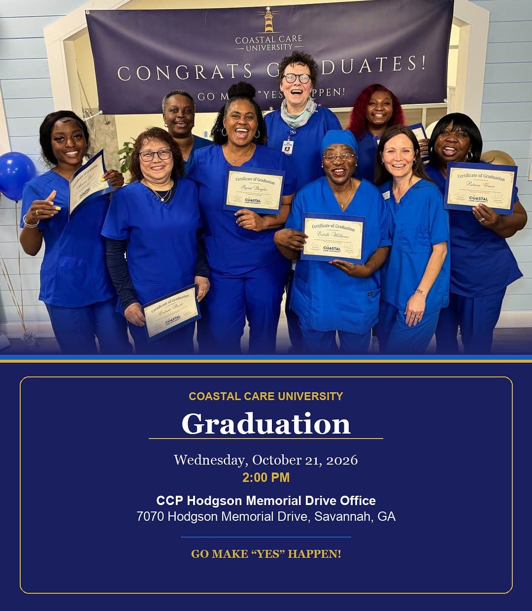 Flyer for Coastal Care University Graduation on Wednesday, October 21, 2026 at 2:00 PM at the CCP Hodgson Memorial Drive Office.